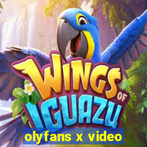 olyfans x video